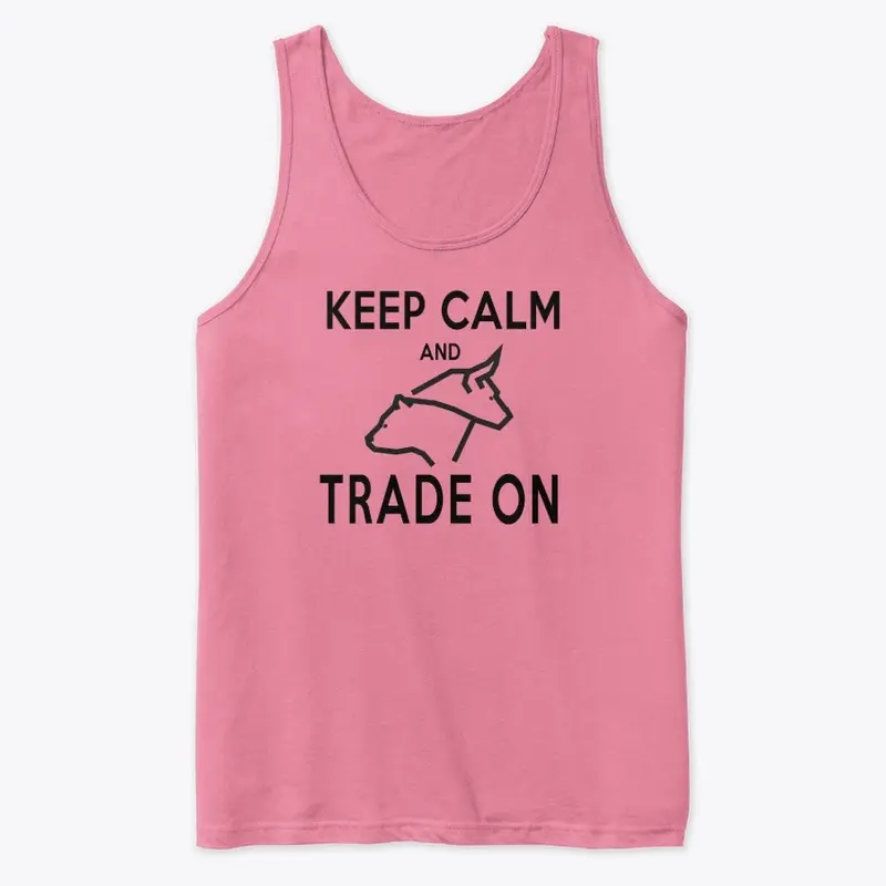Keep Calm Trade On