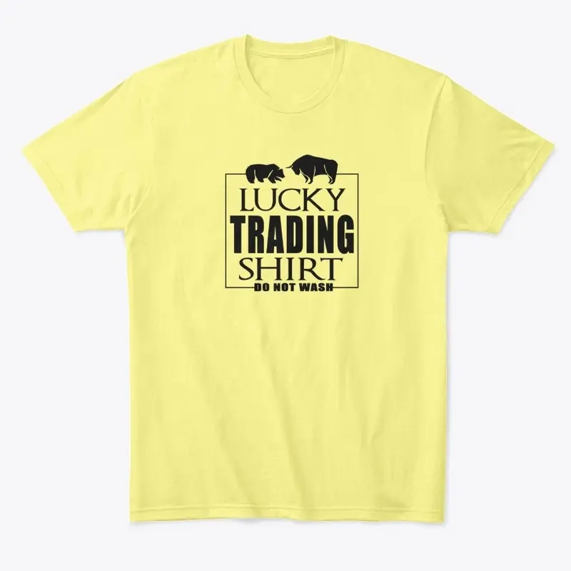 Lucky Trading Shirt Do not Wash